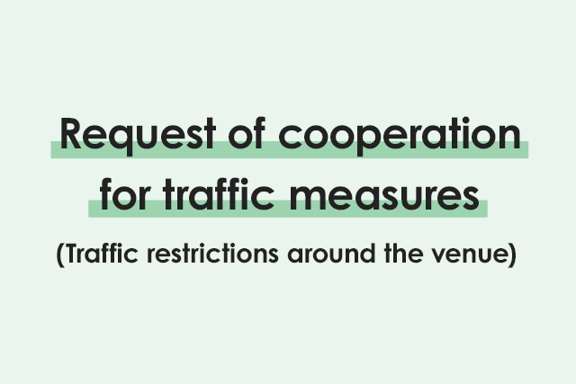 Image: Traffic regulations around competition venues